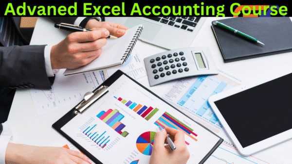Advanced Excel for Accounting Course